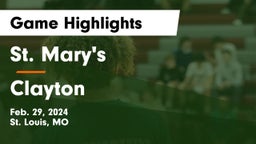 St. Mary's  vs Clayton  Game Highlights - Feb. 29, 2024