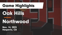 Oak Hills  vs Northwood  Game Highlights - Nov. 14, 2023