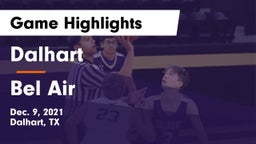Dalhart  vs Bel Air  Game Highlights - Dec. 9, 2021