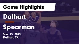 Dalhart  vs Spearman  Game Highlights - Jan. 13, 2023