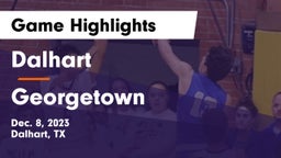 Dalhart  vs Georgetown  Game Highlights - Dec. 8, 2023
