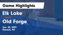 Elk Lake  vs Old Forge  Game Highlights - Jan. 30, 2023