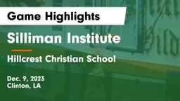 Silliman Institute  vs Hillcrest Christian School  Game Highlights - Dec. 9, 2023