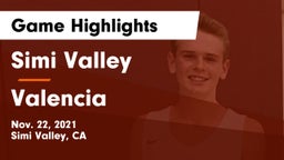 Simi Valley  vs Valencia  Game Highlights - Nov. 22, 2021