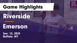 Riverside  vs Emerson  Game Highlights - Jan. 13, 2023