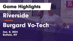 Riverside  vs Burgard Vo-Tech  Game Highlights - Jan. 8, 2024