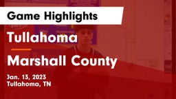 Tullahoma  vs Marshall County  Game Highlights - Jan. 13, 2023