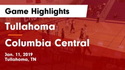 Tullahoma  vs Columbia Central  Game Highlights - Jan. 11, 2019