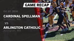 Recap: Cardinal Spellman  vs. Arlington Catholic  2016