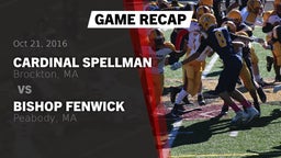 Recap: Cardinal Spellman  vs. Bishop Fenwick  2016