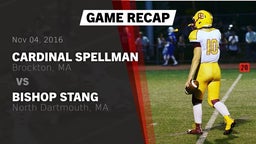 Recap: Cardinal Spellman  vs. Bishop Stang  2016