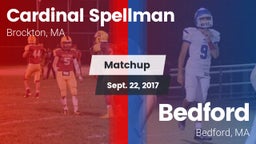 Matchup: Cardinal Spellman vs. Bedford  2017