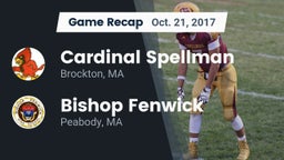 Recap: Cardinal Spellman  vs. Bishop Fenwick  2017