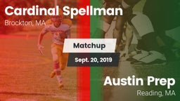 Matchup: Cardinal Spellman vs. Austin Prep  2019