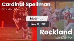 Matchup: Cardinal Spellman vs. Rockland   2019