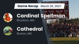 Recap: Cardinal Spellman  vs. Cathedral  2021