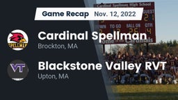 Recap: Cardinal Spellman  vs. Blackstone Valley RVT  2022