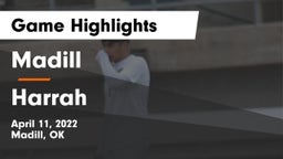 Madill  vs Harrah  Game Highlights - April 11, 2022