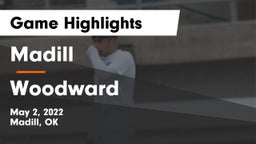 Madill  vs Woodward  Game Highlights - May 2, 2022