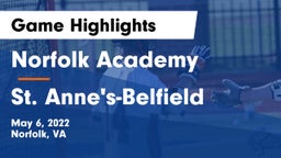 Norfolk Academy vs St. Anne's-Belfield Game Highlights - May 6, 2022