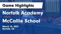 Norfolk Academy vs McCallie School Game Highlights - March 10, 2023