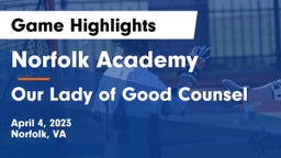 Norfolk Academy vs Our Lady of Good Counsel  Game Highlights - April 4, 2023