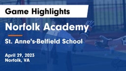 Norfolk Academy vs St. Anne's-Belfield School Game Highlights - April 29, 2023