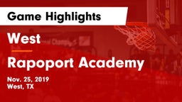 West  vs Rapoport Academy  Game Highlights - Nov. 25, 2019