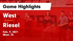 West  vs Riesel  Game Highlights - Feb. 9, 2021