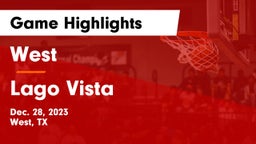 West  vs Lago Vista  Game Highlights - Dec. 28, 2023