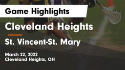 Cleveland Heights  vs St. Vincent-St. Mary  Game Highlights - March 22, 2022