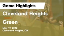 Cleveland Heights  vs Green  Game Highlights - May 12, 2022