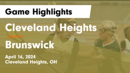 Cleveland Heights  vs Brunswick  Game Highlights - April 16, 2024