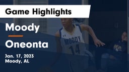 Moody  vs Oneonta  Game Highlights - Jan. 17, 2023