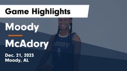 Moody  vs McAdory  Game Highlights - Dec. 21, 2023
