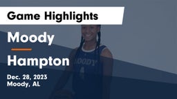 Moody  vs Hampton  Game Highlights - Dec. 28, 2023