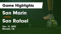 San Marin  vs San Rafael  Game Highlights - Jan. 12, 2023