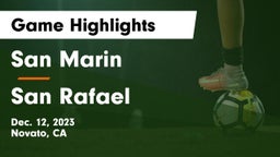 San Marin  vs San Rafael  Game Highlights - Dec. 12, 2023