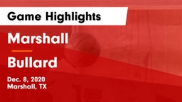 Marshall  vs Bullard  Game Highlights - Dec. 8, 2020