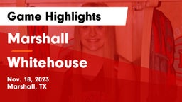 Marshall  vs Whitehouse  Game Highlights - Nov. 18, 2023