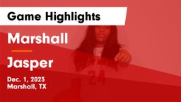 Marshall  vs Jasper  Game Highlights - Dec. 1, 2023