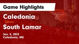 Caledonia  vs South Lamar Game Highlights - Jan. 5, 2023