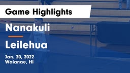 Nanakuli  vs Leilehua  Game Highlights - Jan. 20, 2022
