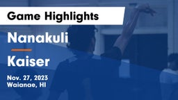 Nanakuli  vs Kaiser  Game Highlights - Nov. 27, 2023