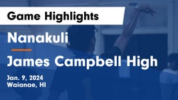 Nanakuli  vs James Campbell High  Game Highlights - Jan. 9, 2024