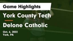 York County Tech  vs Delone Catholic  Game Highlights - Oct. 6, 2022