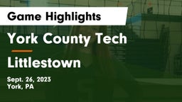 York County Tech  vs Littlestown  Game Highlights - Sept. 26, 2023