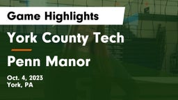 York County Tech  vs Penn Manor   Game Highlights - Oct. 4, 2023