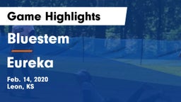 Bluestem  vs Eureka  Game Highlights - Feb. 14, 2020