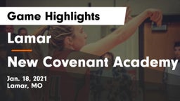 Lamar  vs New Covenant Academy Game Highlights - Jan. 18, 2021